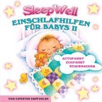 Einschlafhilfen Für Babies II-Sleep Well - Francine Steiner