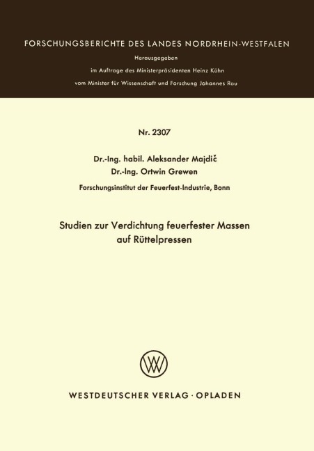 Studien zur Verdichtung feuerfester Massen auf Rüttelpressen - Aleksander Majdi¿
