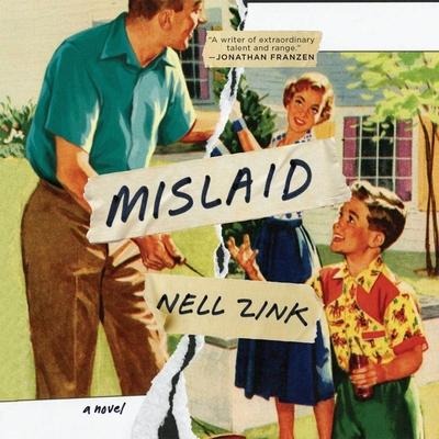 Mislaid Lib/E - Nell Zink