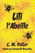 Cover-Bild zum Titel 'Lili l'abeille' von 'C. M. Potter'