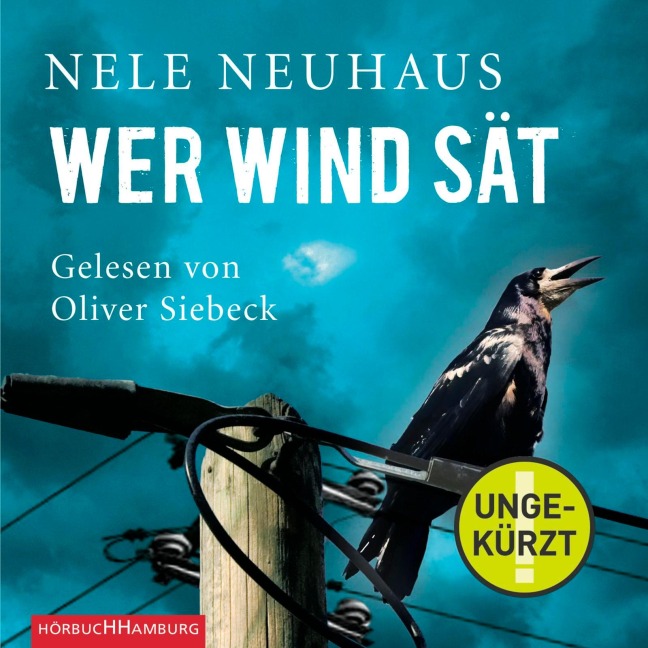 Wer Wind sät (Ein Bodenstein-Kirchhoff-Krimi 5) - Nele Neuhaus