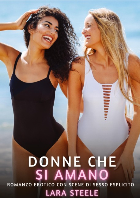 Donne che si Amano - Lara Steele