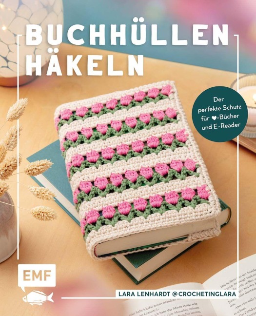 Buchhüllen häkeln - mit @crochetinglara - Lara Lenhardt