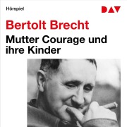 Cover-Bild zum Titel 'Mutter Courage und ihre Kinder' von 'Bertholt Brecht'