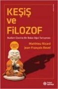 Cover-Bild zum Titel 'Kesis ve Filozof' von 'Matthieu Ricard, Jean-Francois Revel'