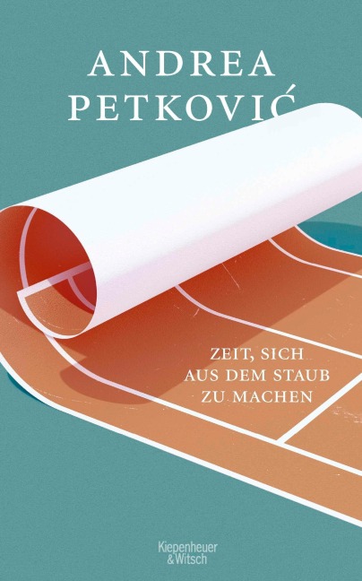 Zeit, sich aus dem Staub zu machen - Andrea Petkovic