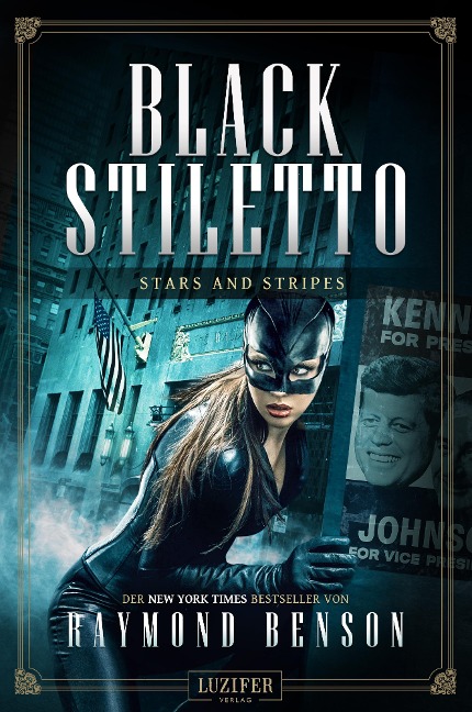 STARS AND STRIPES (Black Stiletto 3) - Raymond Benson