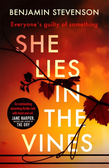 She Lies in the Vines - Benjamin Stevenson