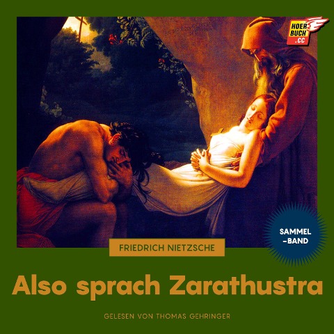 Also sprach Zarathustra - Friedrich Nietzsche
