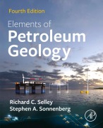 Cover-Bild zum Titel 'Elements of Petroleum Geology' von 'Richard C. Selley, Stephen A. Sonnenberg'