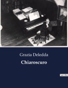 Cover-Bild zum Titel 'Chiaroscuro' von 'Grazia Deledda'