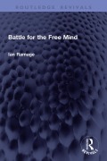 Cover-Bild zum Titel 'Battle for the Free Mind' von 'Ian Ramage'