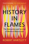 Cover-Bild zum Titel 'History in Flames' von 'Robert Bartlett'