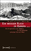 Cover-Bild zum Titel 'Ein weißer Fleck in Europa ...' von ''