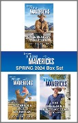 Harlequin Montana Mavericks Spring 2024 - Box Set 1 of 1 - Christy Jeffries, Catherine Mann, Kaylie Newell