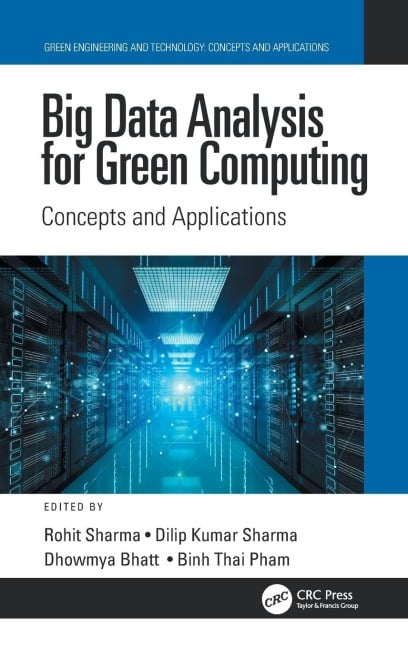 Big Data Analysis for Green Computing - 