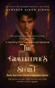 Cover-Bild zum Titel 'The Gravekeeper's Secret' von 'Author, Gurveer Singh Sidhu'
