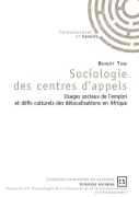 Cover-Bild zum Titel 'Sociologie des centres d'appels' von 'Benoît Tine'
