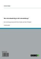 Wie reformbedürftig ist die Lehrerbildung? - Torsten Gruber