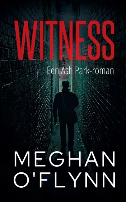 Witness - Meghan O'Flynn