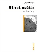 Cover-Bild zum Titel 'Philosophie des Geistes zur Einführung' von 'Jasper Liptow'