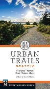 Cover-Bild zum Titel 'Urban Trails Seattle' von 'Craig Romano'