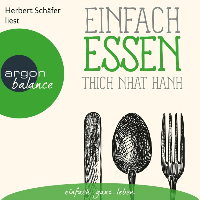 Einfach essen - Thich Nhat Hanh