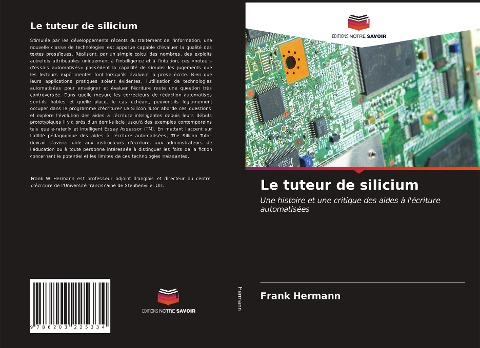 Le tuteur de silicium - Frank Hermann