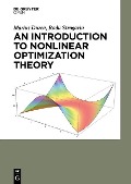 Cover-Bild zum Titel 'An Introduction to Nonlinear Optimization Theory' von 'Marius Durea, Radu Strugariu'