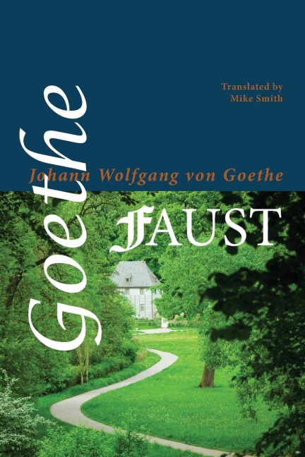 Faust - Johann Wolfgang von Goethe