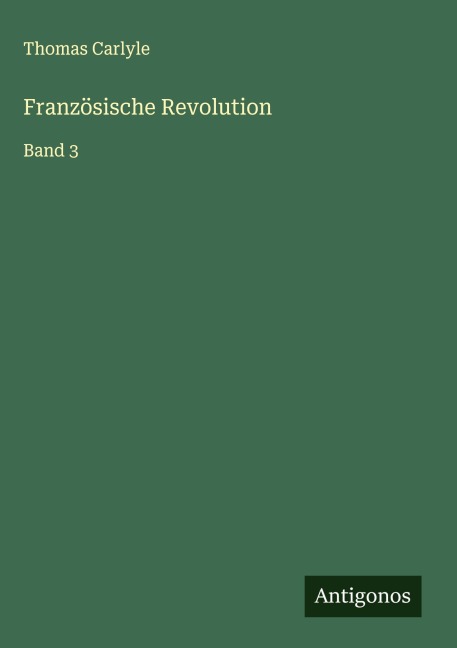 Französische Revolution - Thomas Carlyle