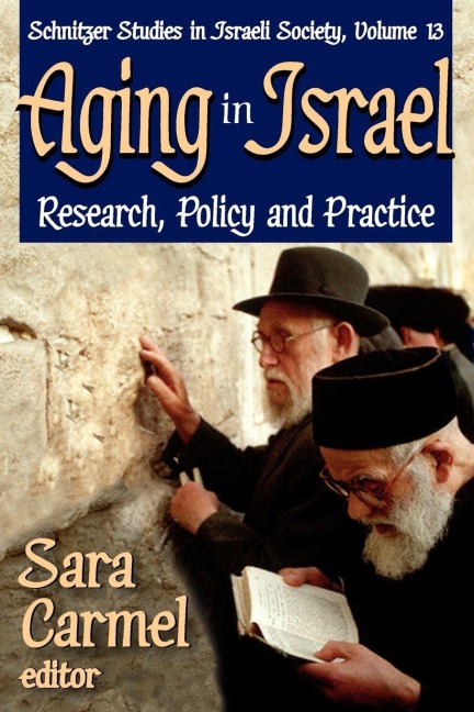 Aging in Israel - Sara Carmel