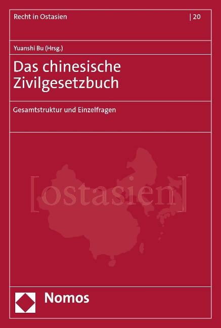 Das chinesische Zivilgesetzbuch - 