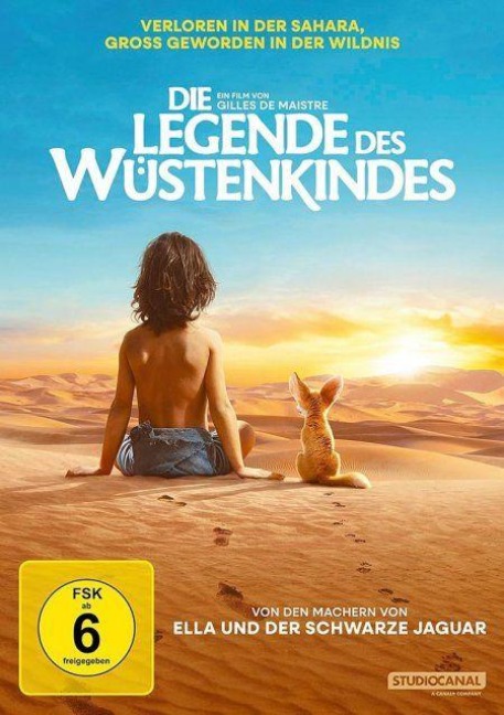 Die Legende des Wüstenkindes - Prune de Maistre, Armand Amar