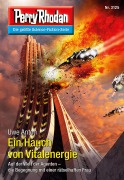 Cover-Bild zum Titel 'Perry Rhodan 3125: Ein Hauch von Vitalenergie' von 'Uwe Anton'