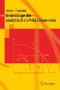Cover-Bild zum Titel 'Grundzüge der analytischen Mikroökonomie' von 'Paolo Pamini, Thorsten Hens'