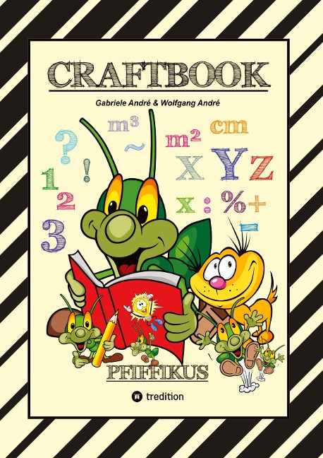 CRAFTBOOK - KREATIVES ZEICHNEN - SPRITZGITTER TECHNIK - RÄTSEL - MALVORLAGEN - LUSTIGE MIMIKEN - STORY SCRIBBELN - Wolfgang André, Gabriele André