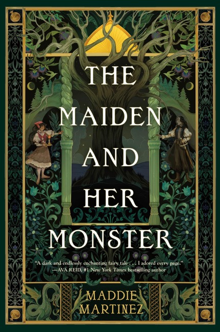 The Maiden and Her Monster - Maddie Martinez
