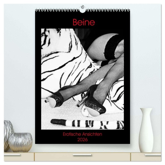 Beine, Erotische Ansichten (hochwertiger Premium Wandkalender 2026 DIN A2 hoch), Kunstdruck in Hochglanz - Martina Marten
