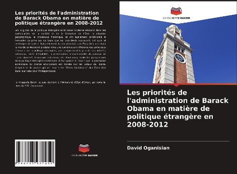 Les priorités de l'administration de Barack Obama en matière de politique étrangère en 2008-2012 - David Oganisian