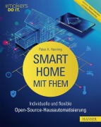Cover-Bild zum Titel 'Smart Home mit FHEM' von 'Peter A. Henning'