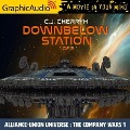 Downbelow Station, 1 of 2 [Dramatized Adaptation]: The Company Wars 1 - C. J. Cherryh