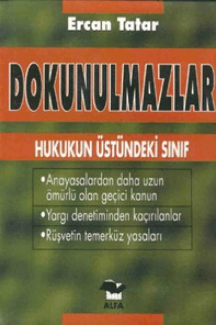 Dokunulmazlar - Ercan Tatar