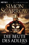 Cover-Bild zum Titel 'Die Beute des Adlers' von 'Simon Scarrow'