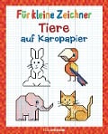Cover-Bild zum Titel 'Für kleine Zeichner - Tiere auf Karopapier' von 'Norbert Pautner'