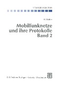 Mobilfunknetze und ihre Protokolle - Bernhard Walke