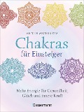 Cover-Bild zum Titel 'Chakras für Einsteiger - Mehr Energie für Gesundheit, Glück und innere Kraft: Das gut verständliche Praxisbuch zur Chakraheilung' von 'Victor Archuleta'