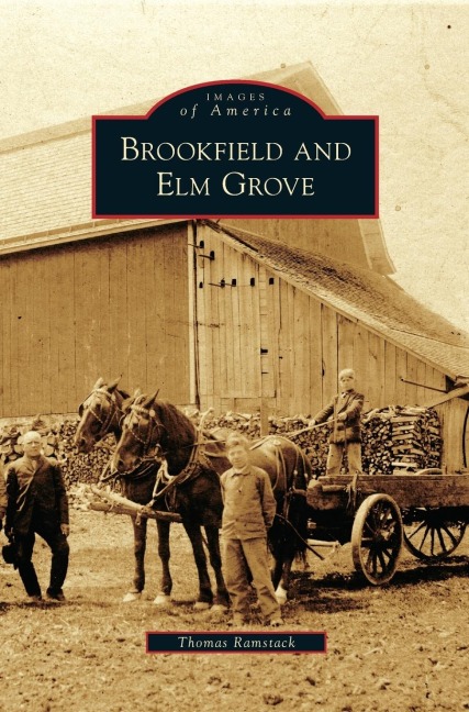 Brookfield and Elm Grove - Thomas Ramstack