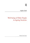 Cover-Bild zum Titel 'Well-Being of Older People in Ageing Societies' von 'Asghar Zaidi'