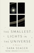 Cover-Bild zum Titel 'The Smallest Lights in the Universe' von 'Sara Seager'